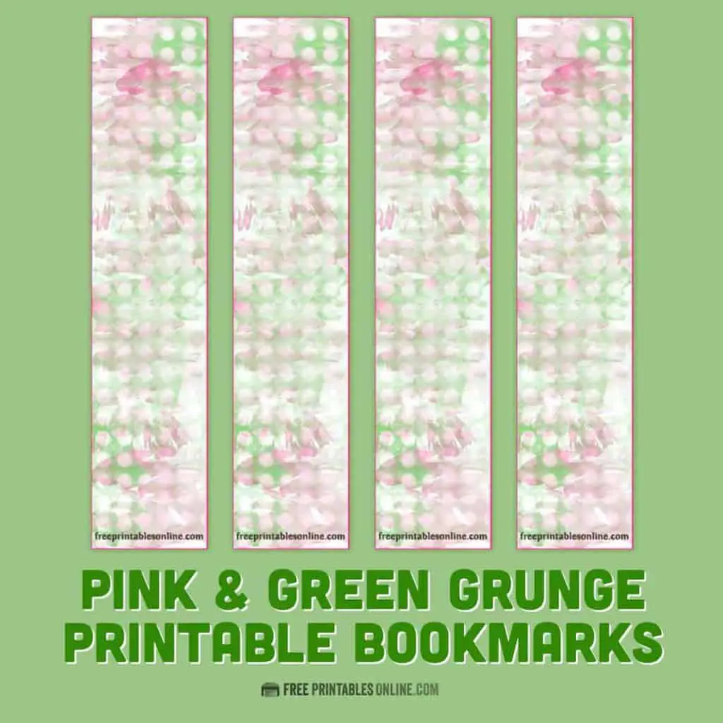 Free Pink and Green Grunge Printable Bookmark