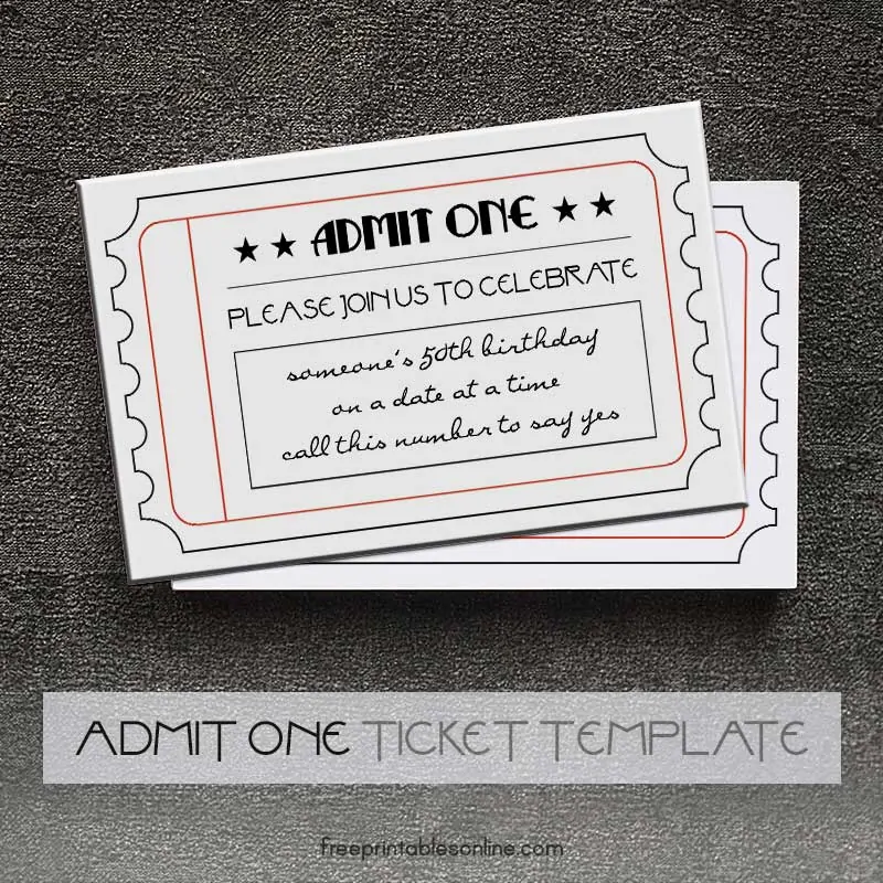 Printable Admit One Tickets