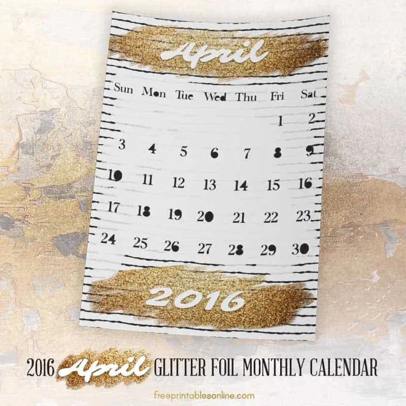 Glitter Foil Gold April Monthly Calendar