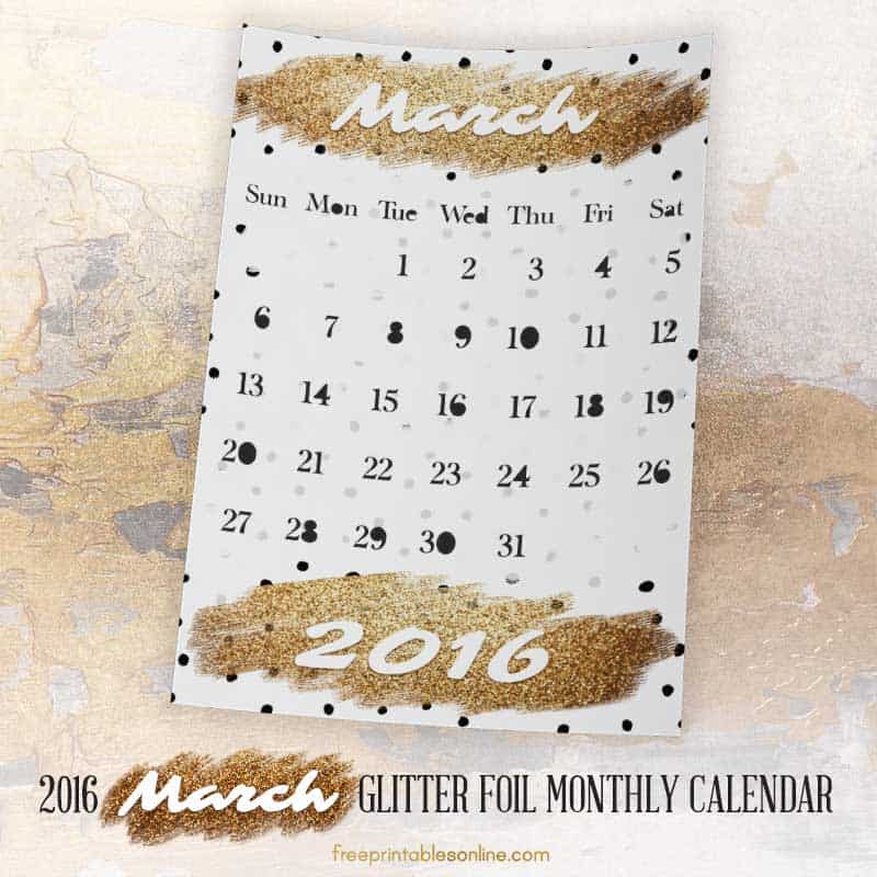 Glitter Foil Gold March Monthly Calendar
