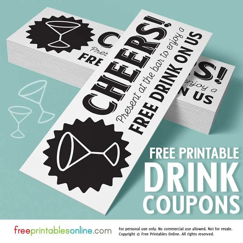 Cheers Free Drink On Us Tickets Free Printables Online