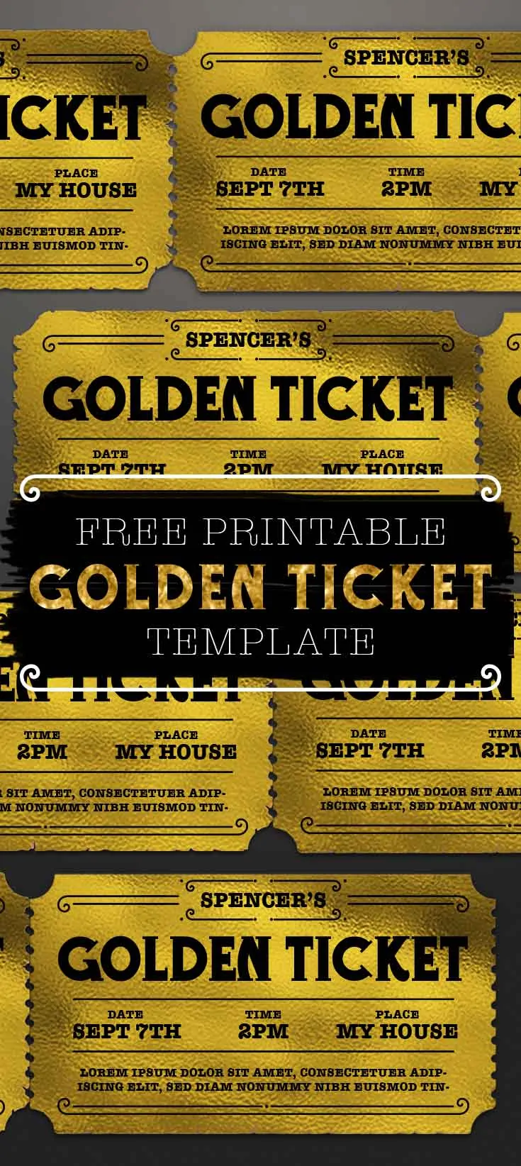 Printable Golden Ticket Customize and Print