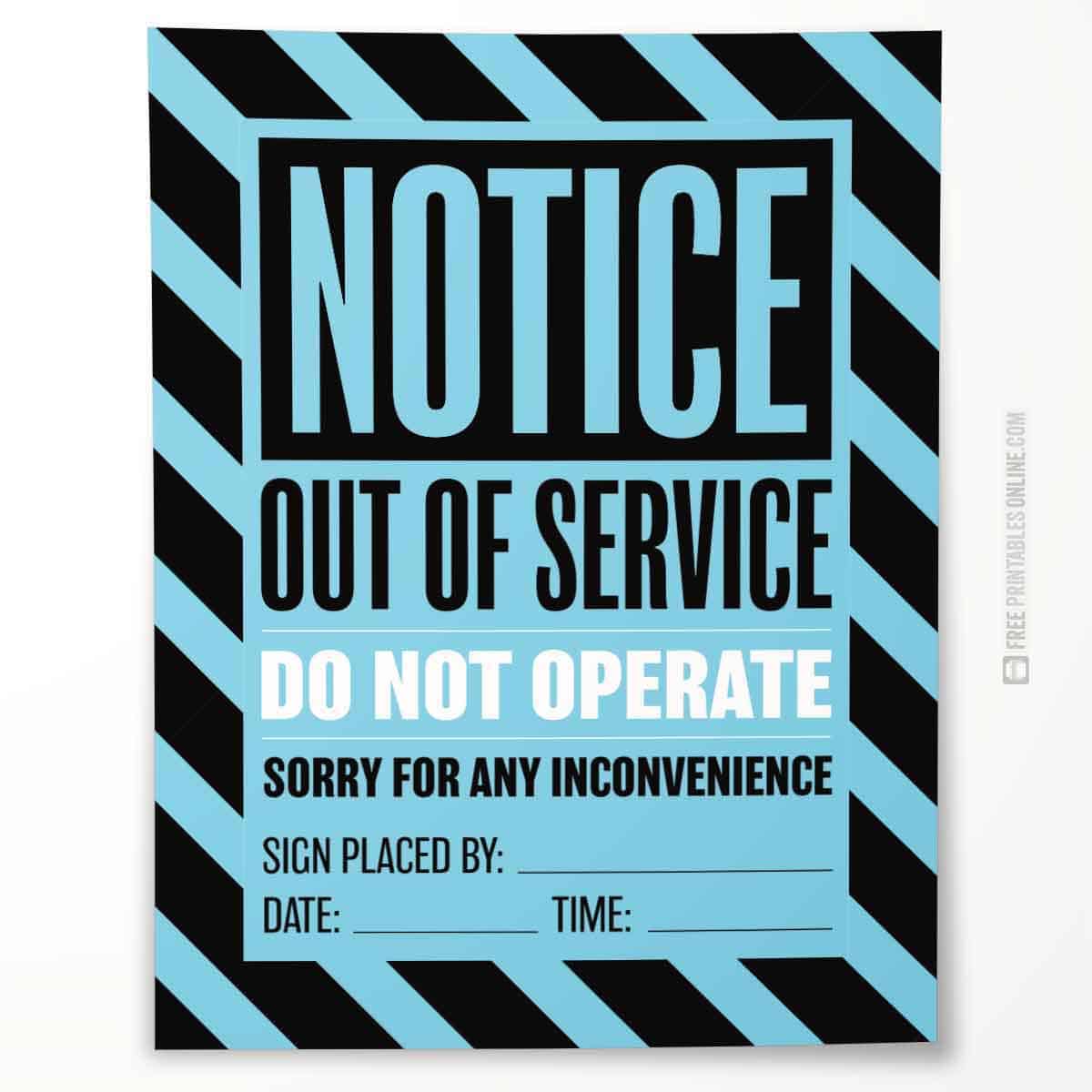 Important Notice: Out of Order Sign