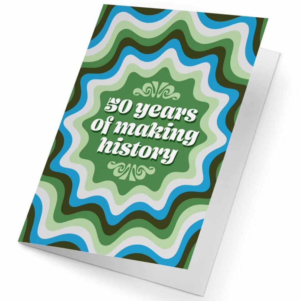 mockup image of a greeting card with text "50 years of making history"