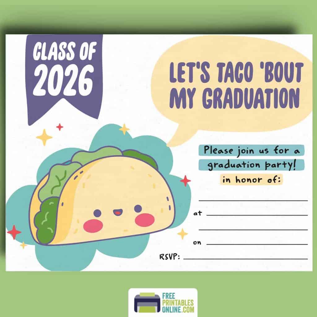 Taco pun themed free printable 2026 graduation party invitations