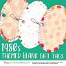 80s Themed Blank Printable Gift Tags