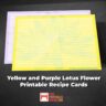 Yellow and Purple Lotus 4x6 Recipe Cards (pdf)