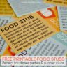 Free Printable Food Stubs Tickets
