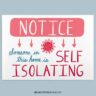 Free Printable Self Isolating Sign (US Letter)