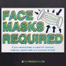 Printable Face Masks Required Sign