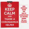 Keep calm and thank a coronavirus helper sign (A4)